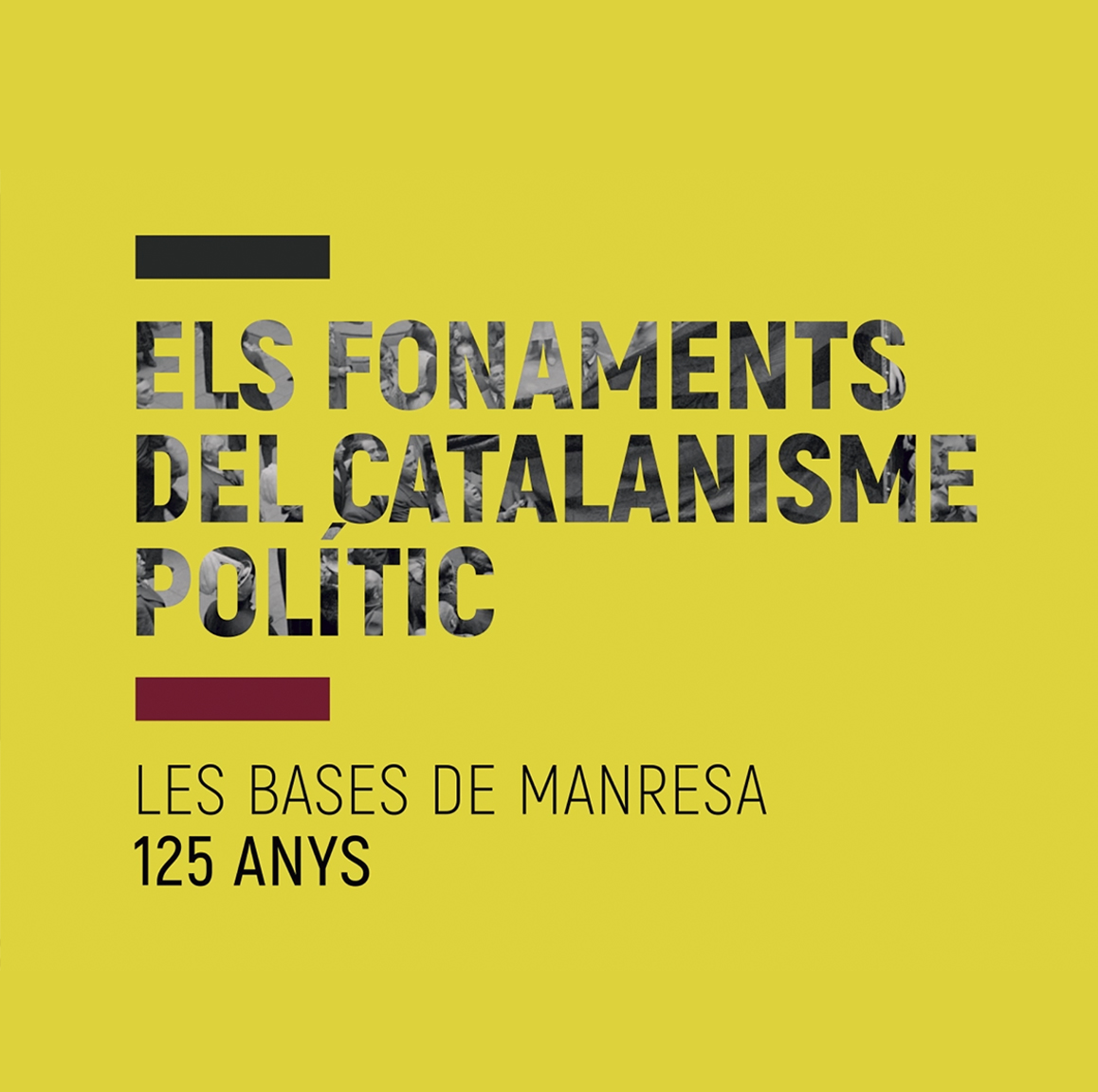 Estudi Blanc I Bàrbara Blanc I Disseny - Projectes - Els fonaments del Catalanisme polític. Les bases de Manresa, 125 anys